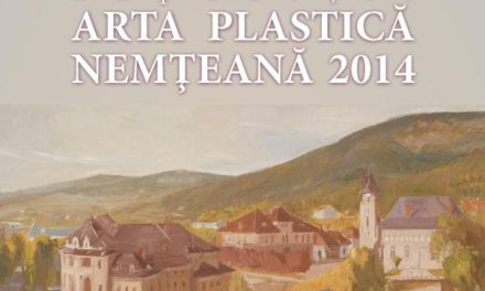 Expoziţia ARTA PLASTICĂ NEMŢEANĂ 2014