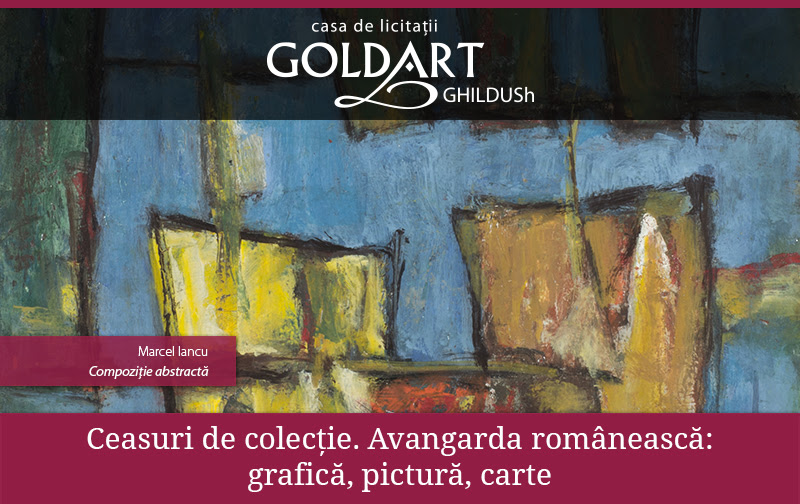 LICITAȚIE SPECIALĂ Casa GOLDART Ghildush – luni 7 iulie