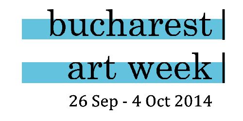 Bucharest Art Week – Ediția #1 – 26 septembrie – 4 octombrie 2014