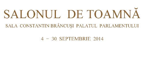 Salonul de Toamnă 2014 – Palatul Parlamentului