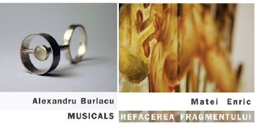 "REFACEREA FRAGMENTULUI " & "MUSICALS " –  Galeria Occidentului