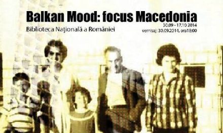 ”Balkan Mood: focus Macedonia” – Biblioteca Națională a României