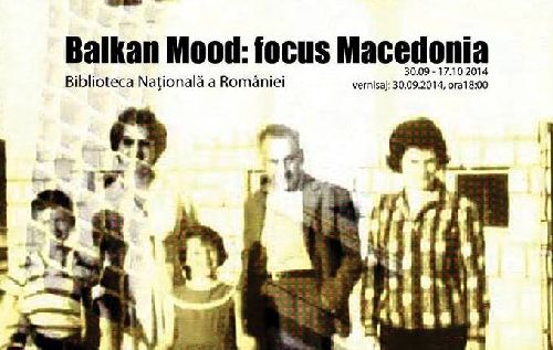 ”Balkan Mood: focus Macedonia” – Biblioteca Națională a României