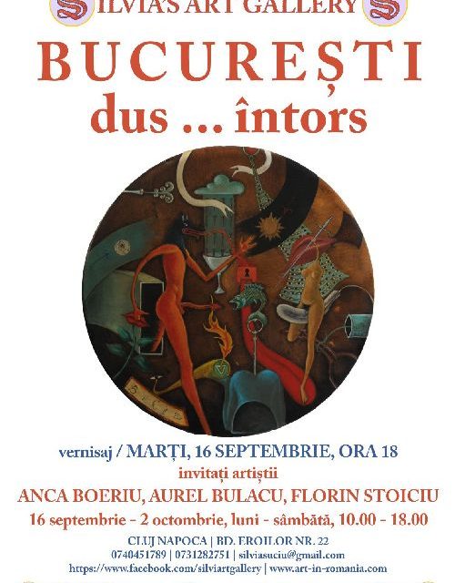 București dus … întors, la Silvia’s Art Gallery din Cluj