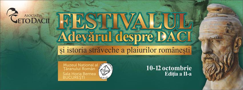 Festivalul “Adevărul despre Daci și istoria străveche a plaiurilor românești”